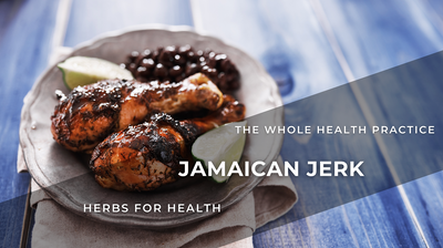 Herbs for Health Recipe: Thyme – Jamaican Jerk Marinade